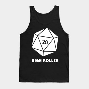 High Roller | Funny D20 Roleplaying Game Icon Tank Top